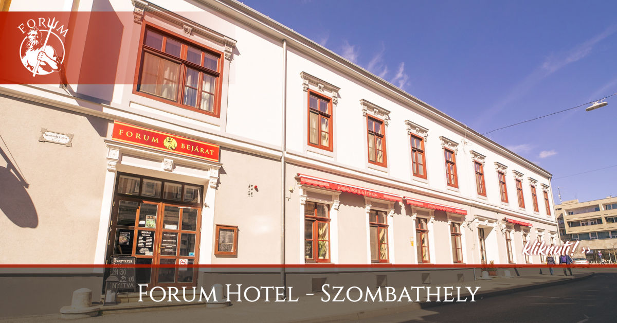 Forum Hotel és Étterem - Szombathely